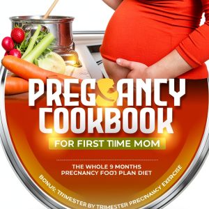 Pregnancy Nutrition Guide by Wellness Press Kindle eBook-0